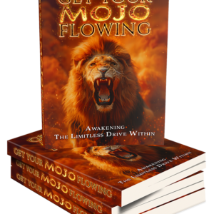 Get Your Mojo Flowing