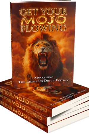 Get Your Mojo Flowing