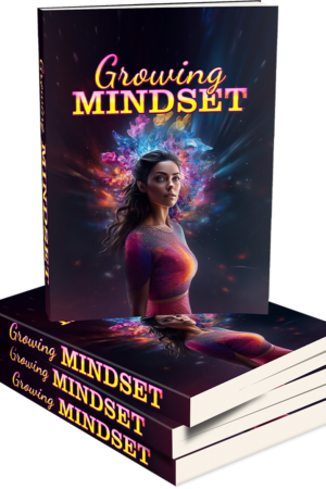 Growing Mindset