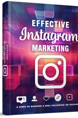 Effective Instagram Marketing