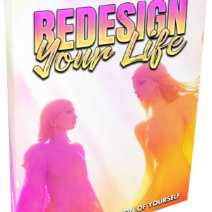 Redesign Your Life