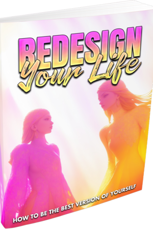 Redesign Your Life