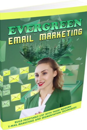 Evergreen Email Marketing
