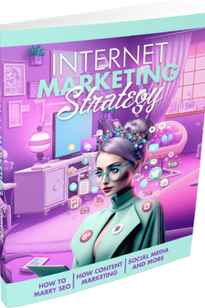 Internet Marketing Strategy