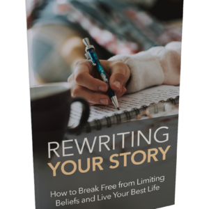 Rewriting Your Story