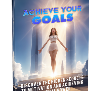 Achieve Your Goals
