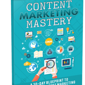 Content Marketing Mastery