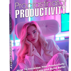 Procrastinator Productivity