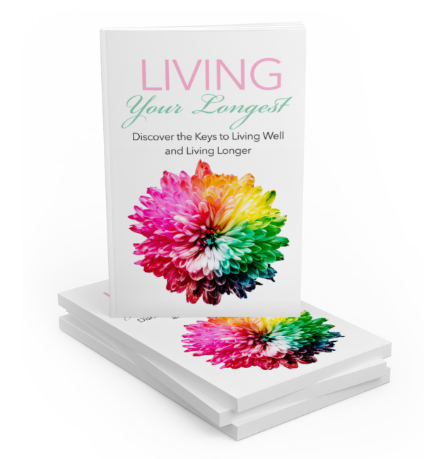 Living Your Longest